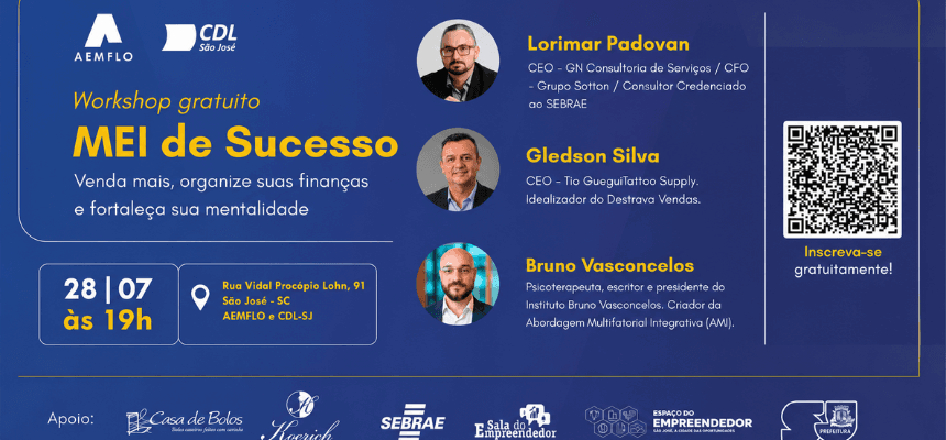 Workshop “MEI de Sucesso” em São José orienta empreendedores sobre vendas, finanças e mentalidade